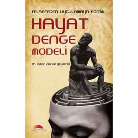 Hayat Denge Modeli - Ömer Faruk Yelkenci