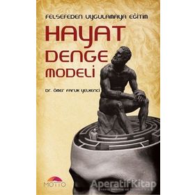 Hayat Denge Modeli - Ömer Faruk Yelkenci