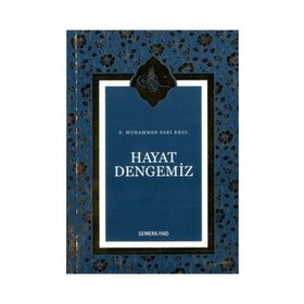 Hayat Dengemiz - S. Muhammed Saki Elhüseyni