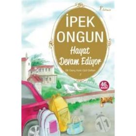 Hayat Devam Ediyor Bir Genç Kızın Gizli Defteri 7 - İpek Ongun