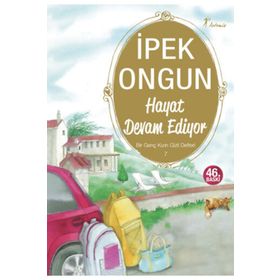 Hayat Devam Ediyor Bir Genç Kızın Gizli Defteri 7 - İpek Ongun