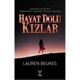 Hayat Dolu Kızlar - Lauren Beukes