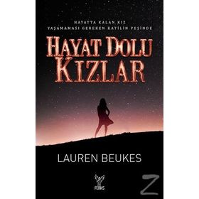 Hayat Dolu Kızlar - Lauren Beukes
