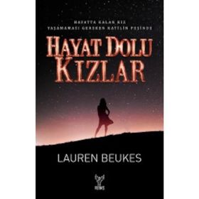 Hayat Dolu Kızlar - Lauren Beukes