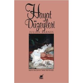 HAYAT DÜZEYLERI - JULIAN BARNES