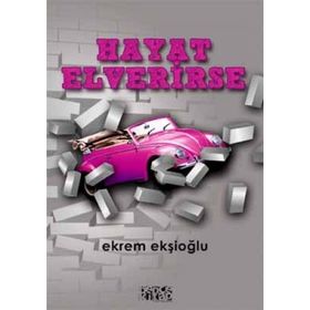 HAYAT ELVERIRSE - EKREM EKŞİOĞLU