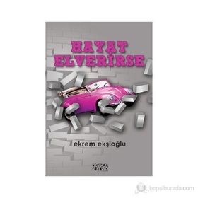 HAYAT ELVERIRSE - EKREM EKŞİOĞLU