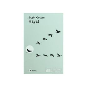 HAYAT - ENGIN GENÇTAN