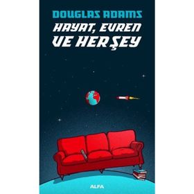 Hayat Evren ve Her Şey - Douglas Noel Adams