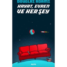 Hayat Evren ve Her Şey - Douglas Noel Adams