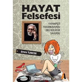 HAYAT FELSEFESI - EMRE TUNCER