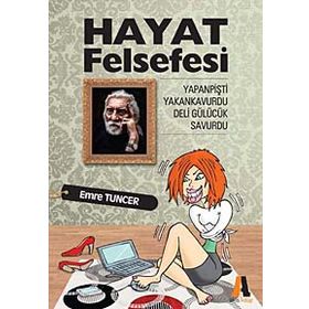 HAYAT FELSEFESI - EMRE TUNCER