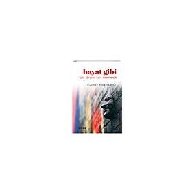 Hayat Gibi Kudret Ayşe Yılmaz