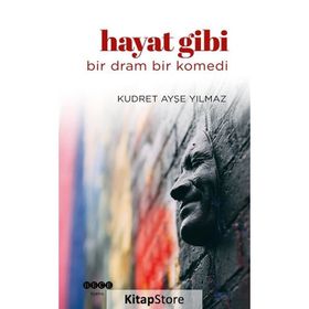 Hayat Gibi Kudret Ayşe Yılmaz