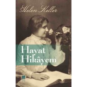 Hayat Hikayem - Helen Keller