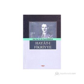 HAYAT-I FIKRIYYE - M. FUAD KÖPRÜLÜ