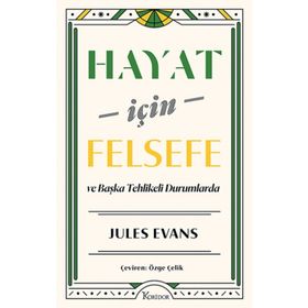 Hayat için Felsefe ve Başka Tehlikeli Durumlarda Koridor Yayıncılık