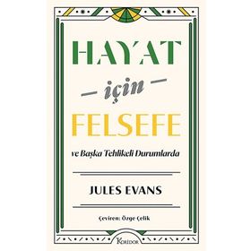Hayat için Felsefe ve Başka Tehlikeli Durumlarda Koridor Yayıncılık