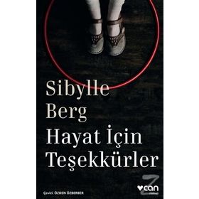 Hayat için Teşekkürler - Sibylle Berg