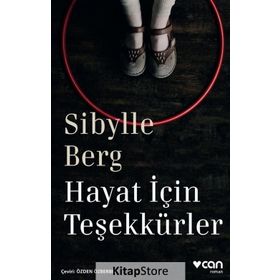 Hayat için Teşekkürler - Sibylle Berg