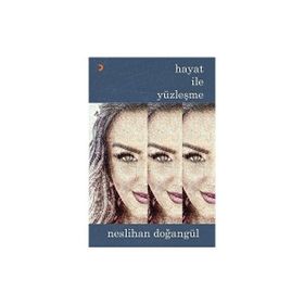 Hayat ile Yüzleşme - Cinius Yayınları