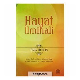HAYAT İLMİHALİ - EMIN ULUTAŞ