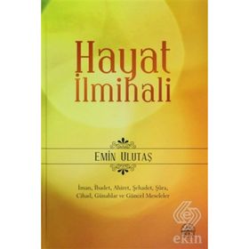 HAYAT İLMİHALİ - EMIN ULUTAŞ