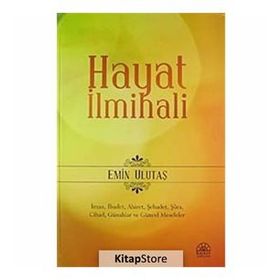 HAYAT İLMİHALİ - EMIN ULUTAŞ