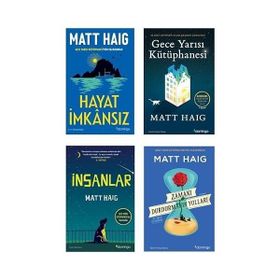 Hayat İmkansız - Gece Yarısı Kütüphanesi - İnsanlar - Zamanı Durdurmanın Yolları - 4 Kitap - Matt Haig