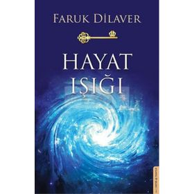 Hayat Işığı - Faruk Dilaver
