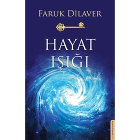 Hayat Işığı - Faruk Dilaver