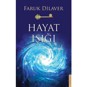 Hayat Işığı - Faruk Dilaver