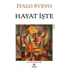 HAYAT İŞTE - ITALO SVEVO