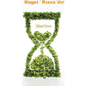 Hayat Kıssa`dır - Hikmet Seven