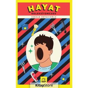 Hayat Koleksiyoncusu - Serkan Boyacıoğlu