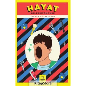 Hayat Koleksiyoncusu - Serkan Boyacıoğlu