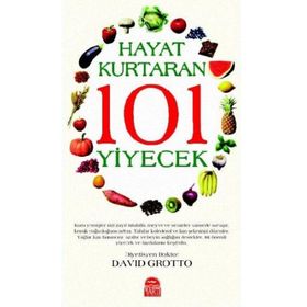Hayat Kurtaran 101 Yiyecek - David Grotto