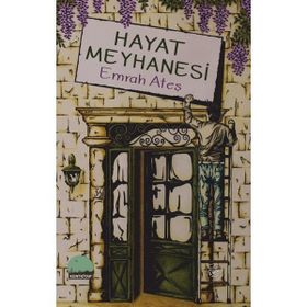 Hayat Meyhanesi - Emrah Ateş