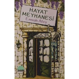 Hayat Meyhanesi - Emrah Ateş