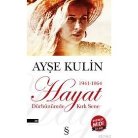 Hayat Midi Boy - Ayşe Kulin