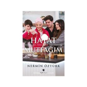 Hayat Mutfağım Nermin Öztürk
