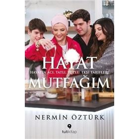 Hayat Mutfağım Nermin Öztürk
