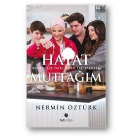 Hayat Mutfağım Nermin Öztürk