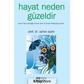 HAYAT NEDEN GÜZELDİR - AYHAN AYDIN