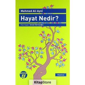 HAYAT NEDIR? - MEHMED ALI AYNI