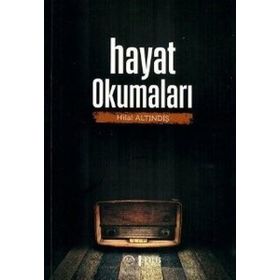 Hayat Okumaları - Hilal Altındiş