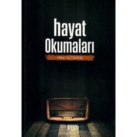 Hayat Okumaları - Hilal Altındiş