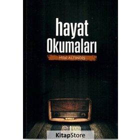 Hayat Okumaları - Hilal Altındiş