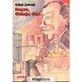 Hayat, Olduğu Gibi - Krikor Zohrab