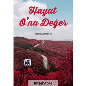 Hayat O?na Değer - Mert Mantaroğlu